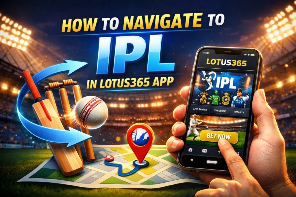 how to play IPL on Lotus365 app